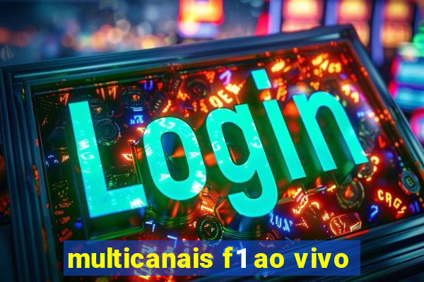 multicanais f1 ao vivo